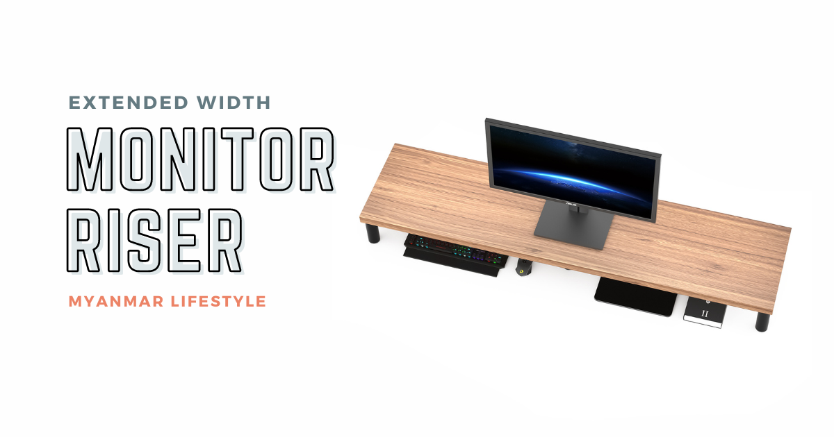 Computer monitor riser | Myanmar Lifestyle Online Store